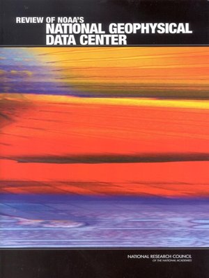 cover image of Review of NOAA's National Geophysical Data Center